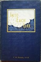 Into each life B004BI2KQO Book Cover