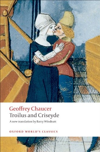 Amazon Com Troilus And Criseyde A New Translation Oxford World S Classics Ebook Chaucer Geoffrey Barry Windeatt Barry Windeatt Barry Windeatt Kindle Store