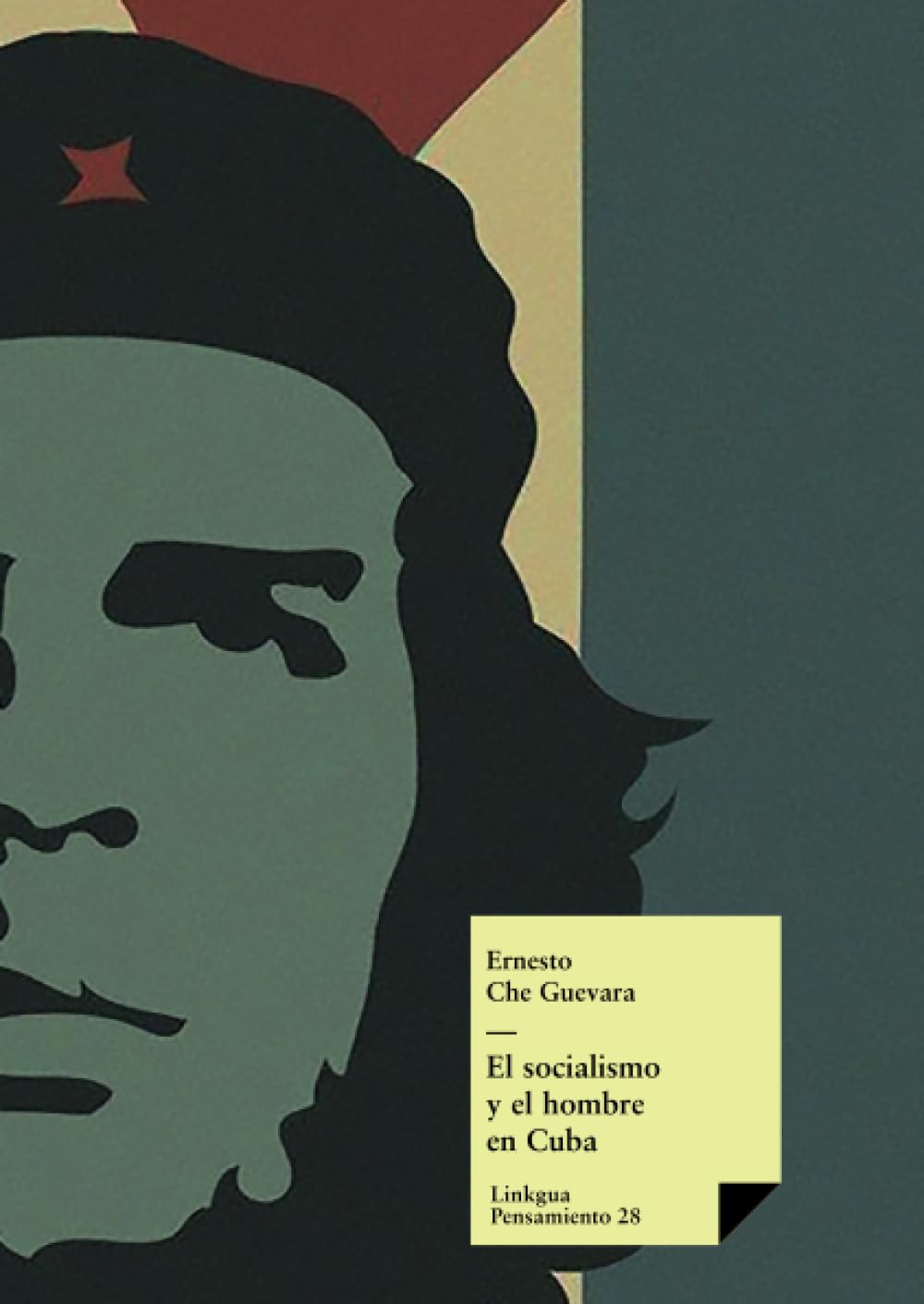 El socialismo y el hombre en Cuba: 28 (Pensamiento)