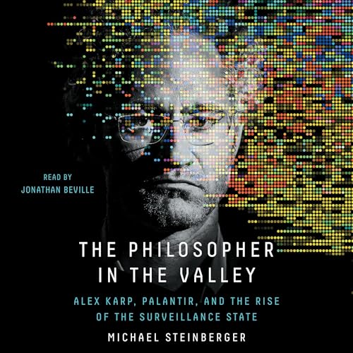 The Philosopher in the Valley Audiolibro Por Michael Steinberger arte de portada