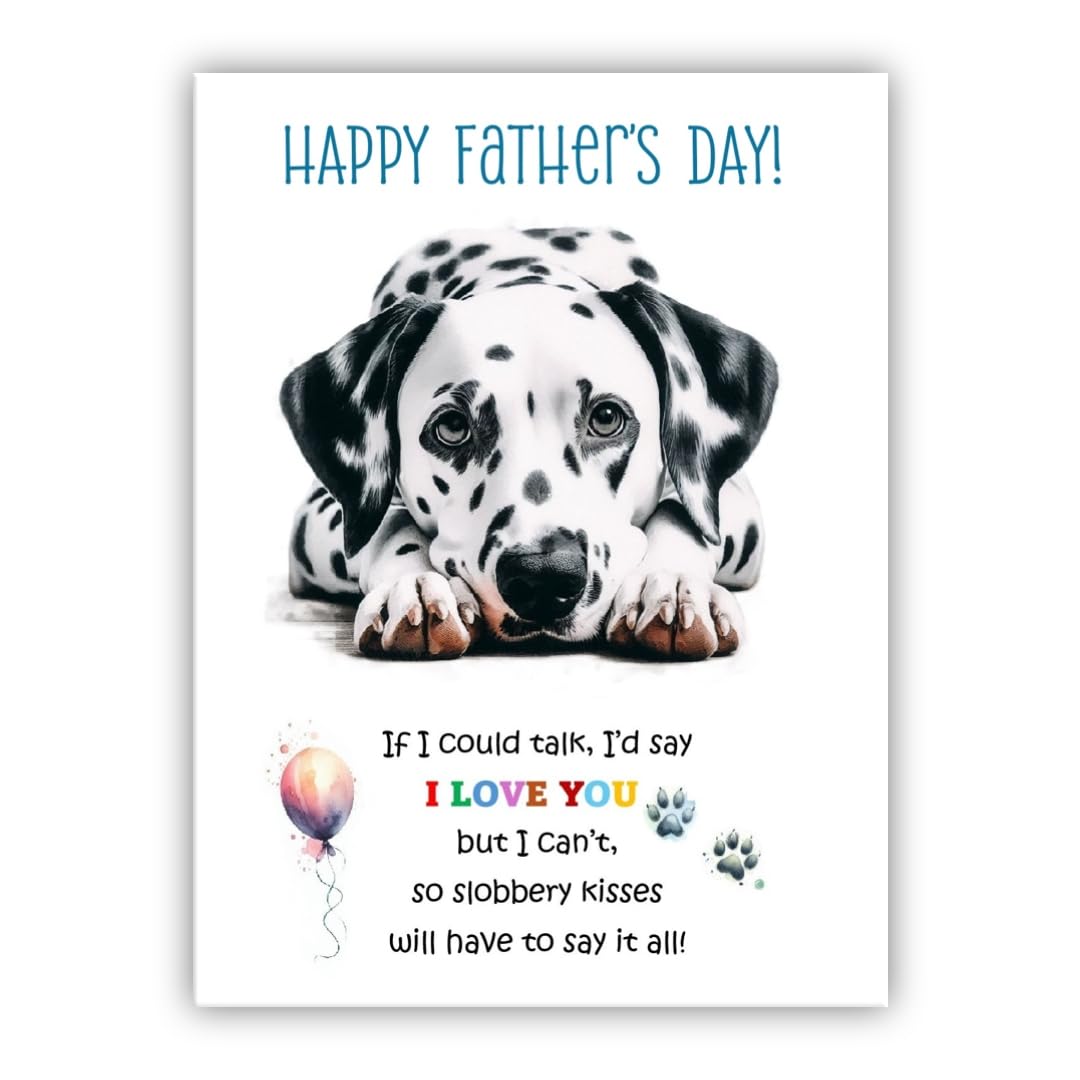 Father's Day Card from the dog. Dog Lovers Card. Fathers Day card from the dog. Differenet breeds. (Dalmatian)