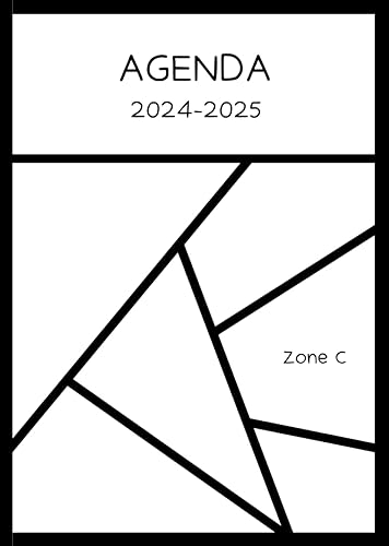 Agenda 2024-2025: semainier illustré en couleurs ZONE C - français - 1 semaine par page - vacances scolaires de la zone C et jours fériés - proche format A4 (20.68 X 29.06)