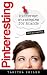 Pinteresting - Pinterest Strategies for Brands and Bloggers