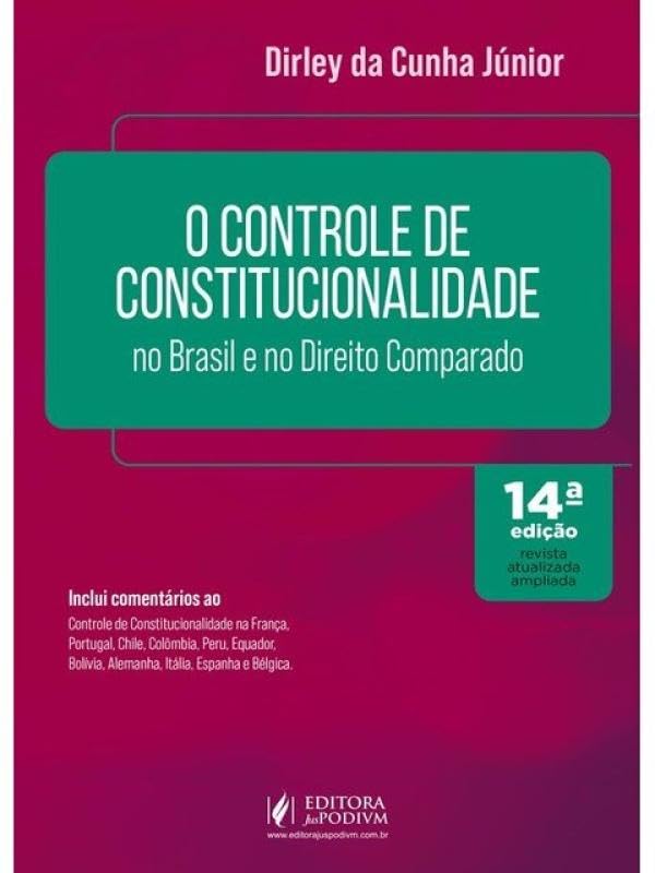 Capa de O CONTROLE DE CONSTITUCIONALIDADE NO BRASIL E NO DIREITO COMPARADO - 2026