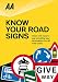 Know Your Road Signs