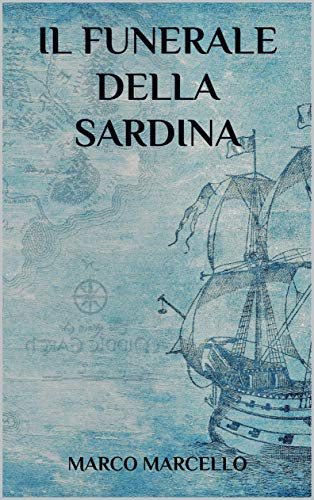 Il funerale della sardina