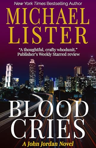 Blood Cries (John Jordan Mysteries Book 9)