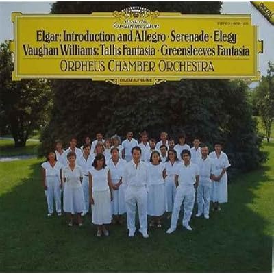 Introduction And Allegro Serenade Elegy / Tallis Fantasia Greensleeves Fantasia - Elgar*, Vaughan Williams*, Orpheus Chamber Orchestra LP