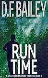 Run Time (Will Finch Mystery Thriller Series Book 6) (English Edition)