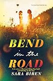 Bend in the Road: A Novel
