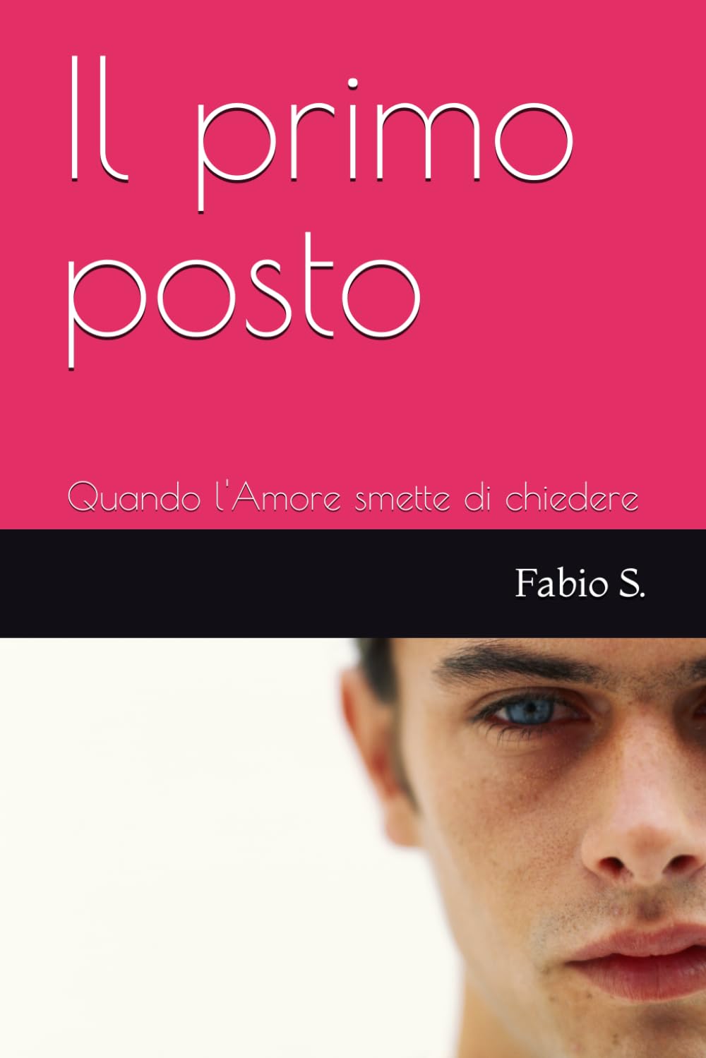 Il primo posto: Quando l'Amore smette di chiedere