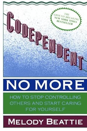 Codependent No More (Large Print Edition): Beattie, Melody: 9780802726315: Amazon.com: Books