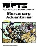 Mercenary Adventures: Adventure Sourcebook (Rifts)