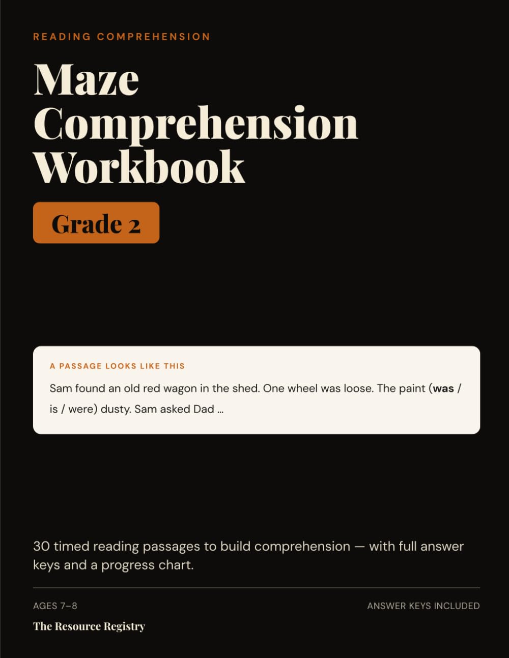 Maze Comprehension Workbook, Grade 2: 30 Timed Reading-Comprehension Passages with Answer Keys | Reading Fluency & Benchmark Practice for 2nd Grade