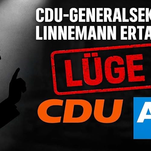 S1E82 - CDU-Generalsekretär Linnemann ertappt: