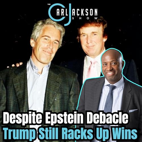 Despite Epstein Debacle Trump Still Racks Up Wins Podcast Por  arte de portada