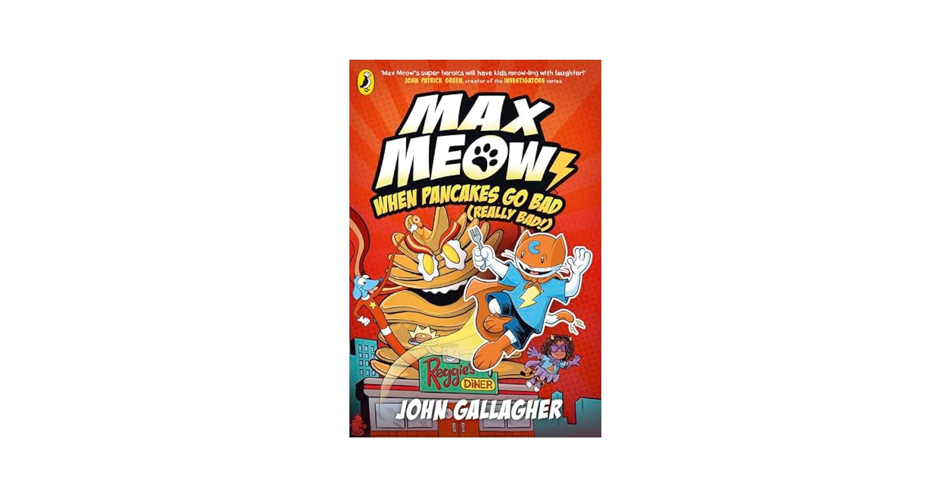 WHEN - WriterCakebox - The Unblessed ～ Max Meow Book 6: When Pancakes Go Bad (Really Bad!): John