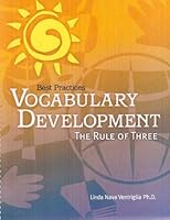 Best Practices Vocabulary Development: The Rule of Three 1931277214 Book Cover