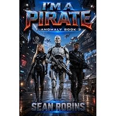 I'm a Pirate Audiolibro Por Sean Robins arte de portada