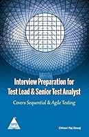 Interview Questions for Test Lead & Senior Test Analyst: Including Agile Testing 935213673X Book Cover
