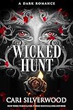 Wicked Hunt (Dark Hearts Book 3)