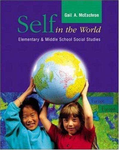 Self in the World: Elementary and Middle School Social Studies