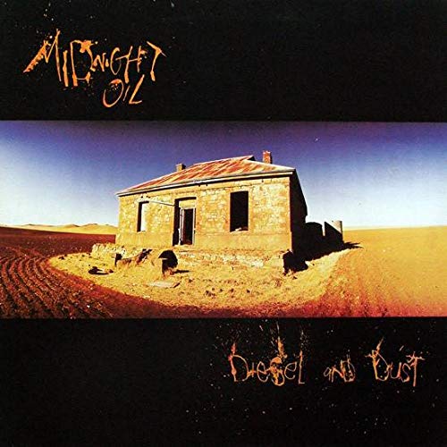 Midnight Oil – Diesel And Dust – CBS – CBS 460005 1