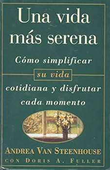 Paperback Una Vida Mas Serena (Spanish Edition) [Spanish] Book