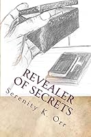 Revealer of Secrets 1515092496 Book Cover
