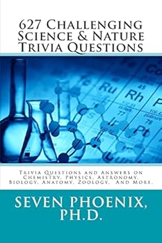 Paperback 627 Challenging Science & Nature Trivia Questions Book