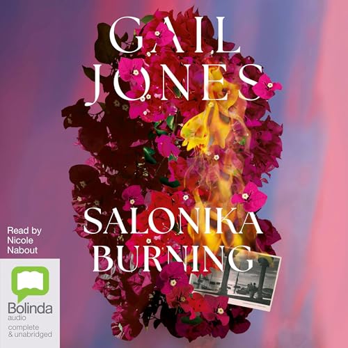 Salonika Burning by Gail Jones episode artwork