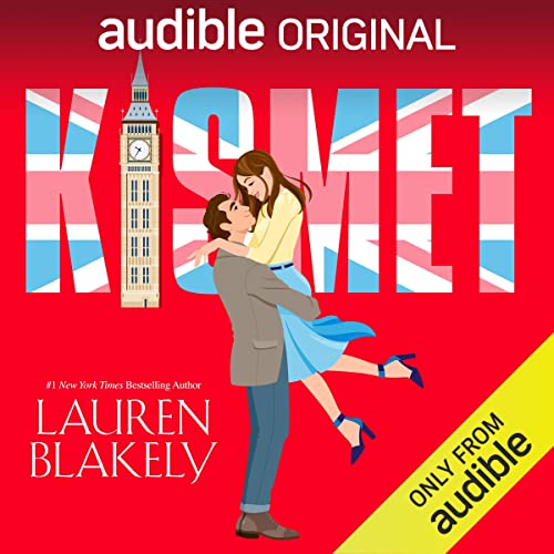 Kismet (Audible Audio Edition) Lauren Blakely, Julia