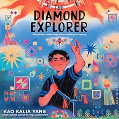 The Diamond Explorer Audiolibro Por Kao Kalia Yang arte de portada