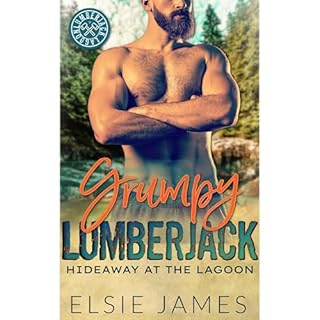 Grumpy Lumberjack Audiolibro Por Elsie James arte de portada