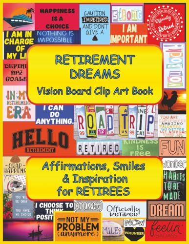 Retirement Dreams Vision Board Clip Art Book