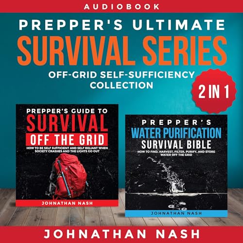Prepper's Ultimate Survival Series -- Johnathan Nash episode artwork