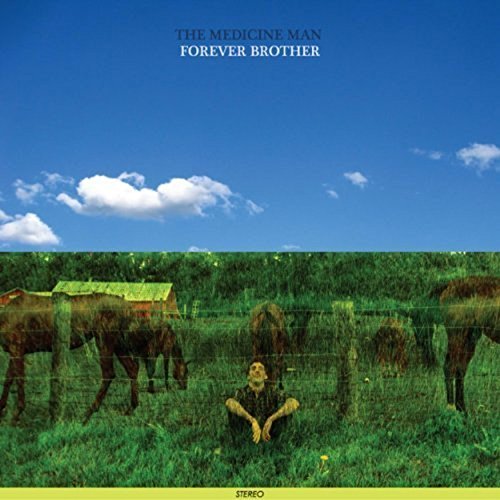 Forever Brother by The Medicine Man Band on Amazon Music Amazon.co.uk