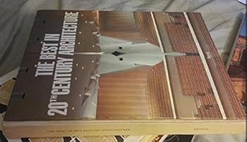 Hardcover The Best in 20th Century Architecture Book