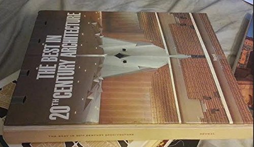 The Best in 20th Century Architecture B000JI5XOG Book Cover