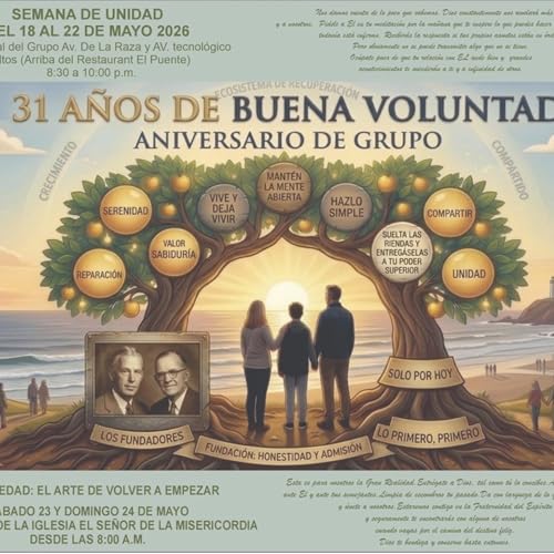 &ldquo;Este Asunto del Miedo&rdquo;, Ponciano V, 31 aniversario del Gpo Buena Voluntad, 2026