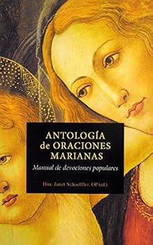 Paperback Antología de oraciones marianas: Manual de devociones populares [Castillian] Book