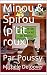Minou & Spirou (p'tit roux): Par Poussy