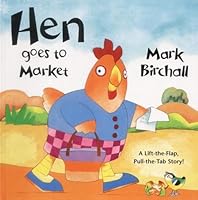 Hen Goes to Market (Novelty) 184270009X Book Cover