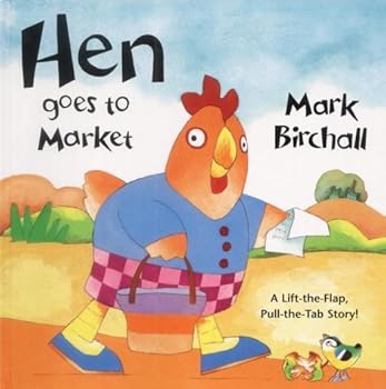 Hardcover Hen Goes To Market Book