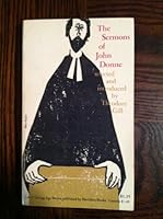 THE SERMONS OF JOHN DONNE Selected and Introduced By Theodore Gill B00577DZ9O Book Cover