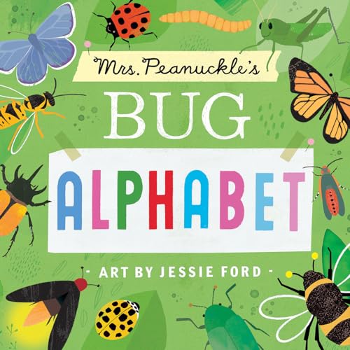 Image of Mrs. Peanuckle's Bug Alphabet (Mrs. Peanuckle's Alphabet)