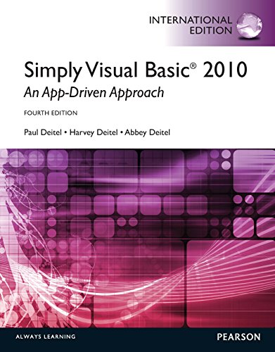 Télécharger Simply Visual Basic 2010: An App-Driven Approach: International Edition (English Edition) Francais PDF