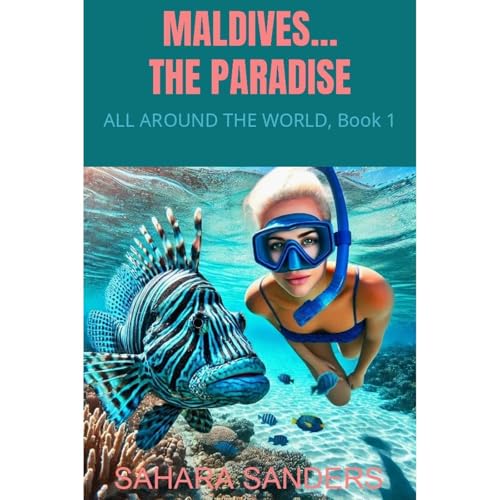 Sahara Sanders - MALDIVES... THE PARADISE episode artwork