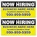 Custom Business Name Address Number Now Hiring 24
