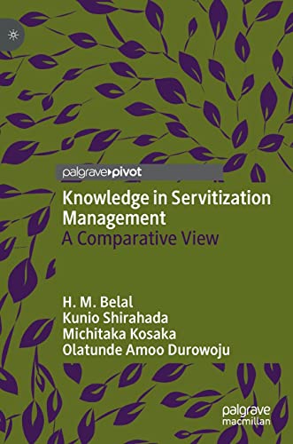 Knowledge in Servitization Management: A Comparative View view 2